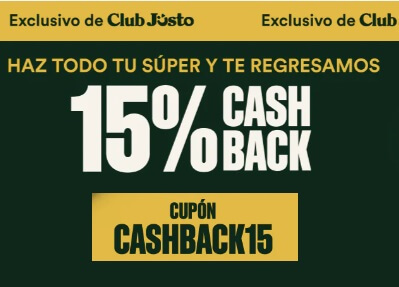 ¡SOLO HOY! 15% de cashback en compras desde $1,600 para miembros Club Jüsto
