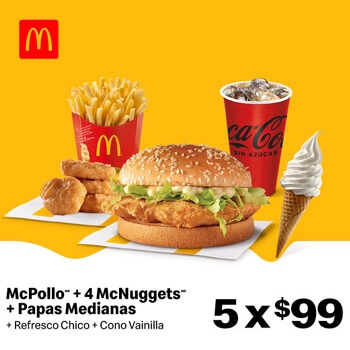 Cupón McDonald's: McPollo + 4 McNuggets + Cono + Papas + Refresco por solo $99