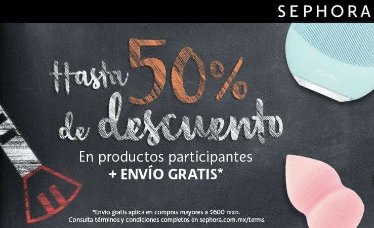 Hasta 50% de descuento + envío gratis en compras mayores a $600 en las ofertas Sephora