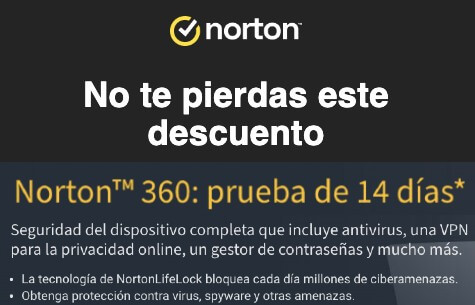 Prueba gratis el servicio hasta en 10 dispositivos por 14 días por promoción Norton Prueba gratis el servicio hasta en 10 dispositivos por 14 días por promoción Norton