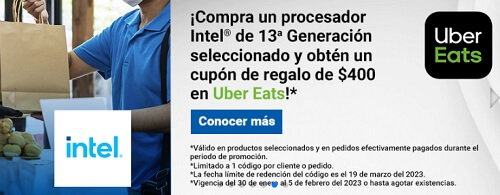 Cyberpuerta te regala un cupón Uber Eats de $400 al comprar procesador Intel 13ª generación