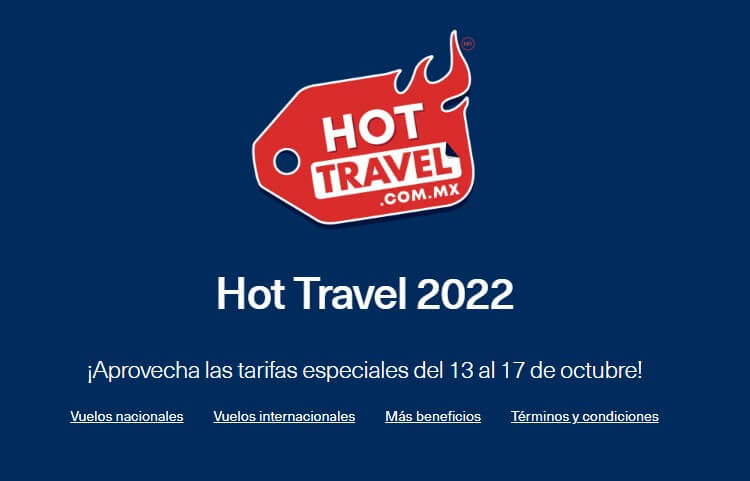 Hot Travel 2022 Aeroméxico: Tarifas especiales hasta el 17 de octubre