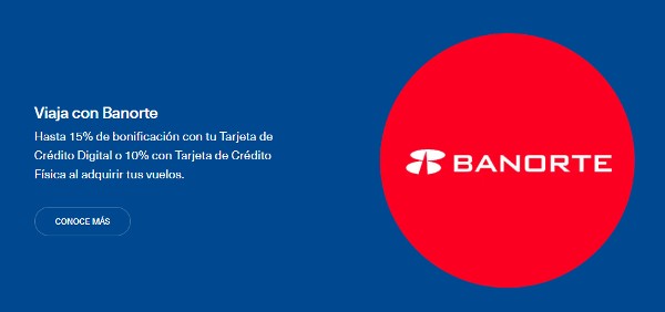 Oferta Aeroméxico: Recibe hasta 15% de bonificación al adquirir tus vuelos con Banorte