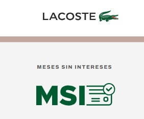 Promoción Lacoste: hasta 6 MSI en compras desde $3,000