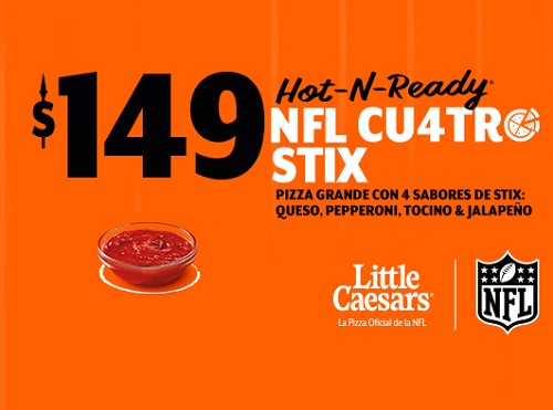 NFL Cuatro Stix (queso, pepperoni, tocino y jalapeño) a solo $149 en Little Caesars