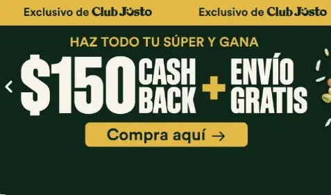 Código de $150 de cashback en compras desde $1,400 para miembros Club Jüsto