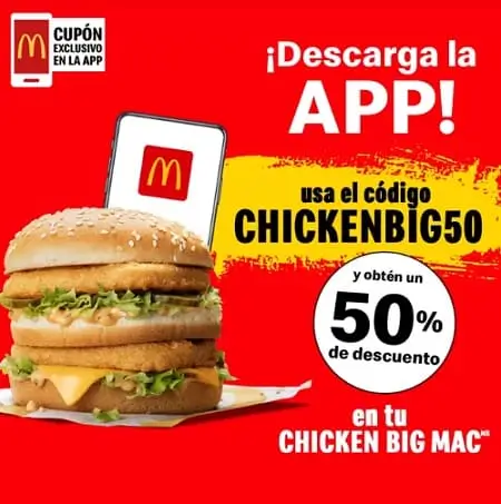 50% de descuento en Chicken Big Mac con este código McDonald’s App