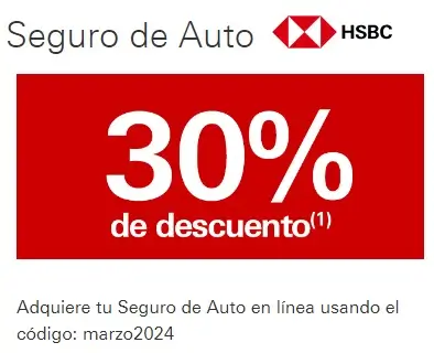 Consigue 30% de descuento en Seguro de Auto con cupón HSBC
