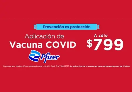 Aplicación de Vacuna COVID Pfizer a $799 en Farmacias del Ahorro