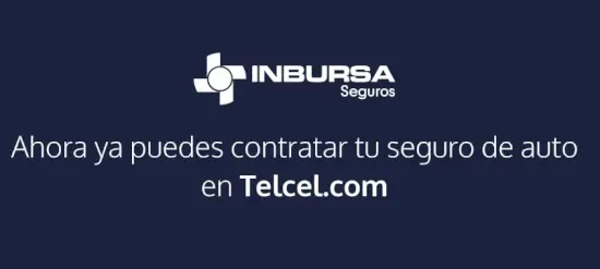 Oferta Inbursa: hasta 55% de descuento al cotizar tu seguro de auto en Telcel