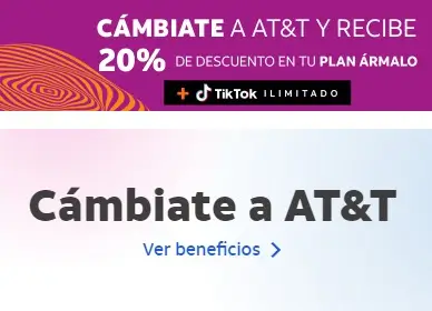 20% OFF + TikTok ilimitado con tu Plan Ármalo AT&T