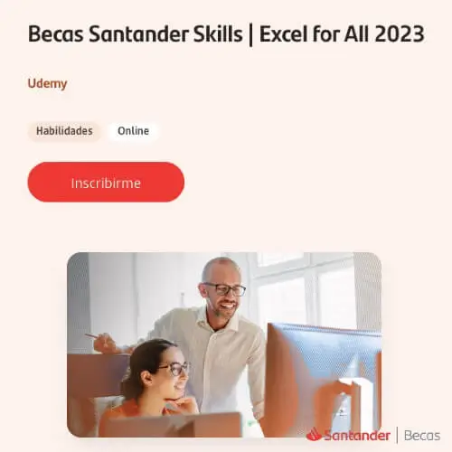 Inscripciones para Excel for All 2023 con beca Santander