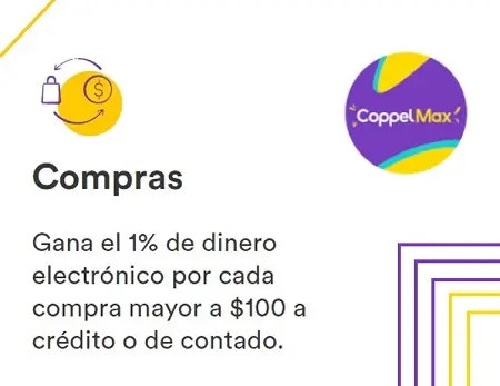 Obtén 1% de dinero electrónico por compras desde $100 con Coppel Max