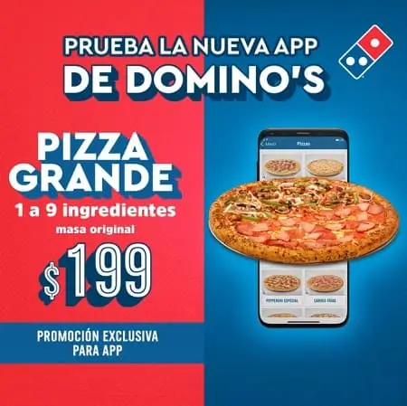 Pizza original Grande de hasta 9 ingredientes a solo $199 en Dominos app