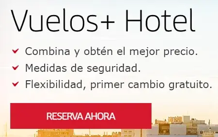 Primer cambio de fecha, horario o destino GRATIS en tu paquete Vuelo + Hotel en Iberia