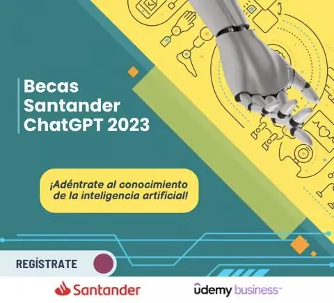 Beca Santander para aprender todo sobre ChatGPT (sin necesidad de ser cliente del banco)