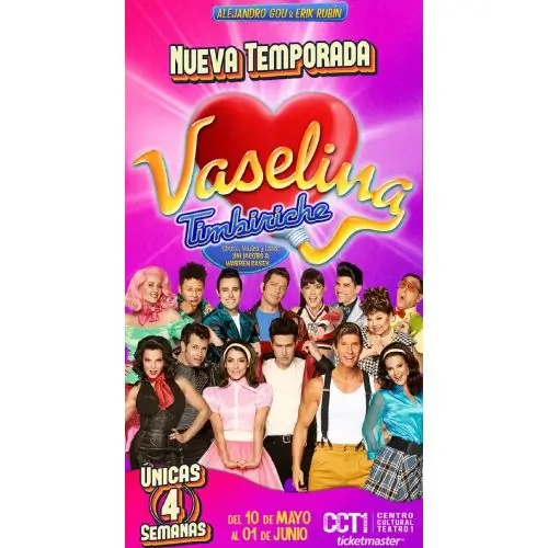 Boletos para Vaselina El Musical con 30% de descuento + 3 MSI por tiempo limitado