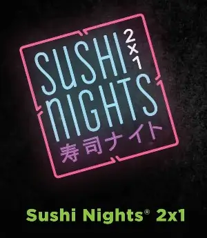 Sushi Roll 2x1 los días lunes, martes y miércoles
