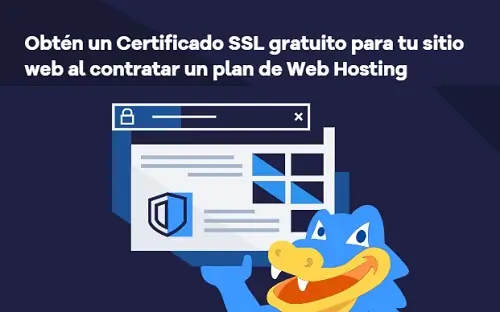 Certificado SSL GRATIS al contratar un plan de Web Hosting en HostGator